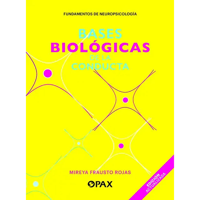 Bases biológicas de la conducta
