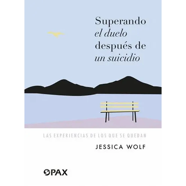 Superando el duelo después de un suicidio Las experiencias de los que se quedan