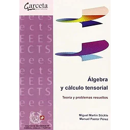 Álgebra y Cálculo Tensorial