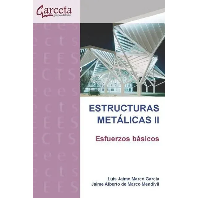 Estructuras metálicas II