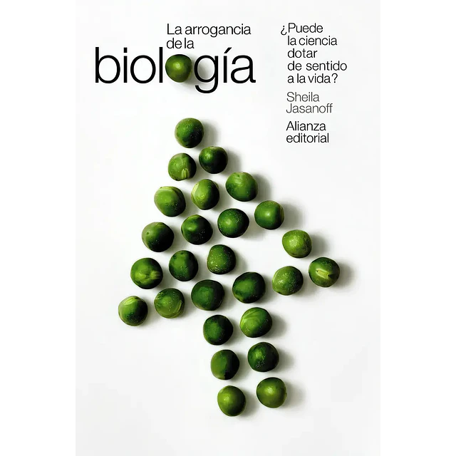 La arrogancia de la biología