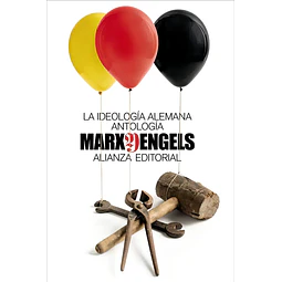 La ideología alemana (Antología)