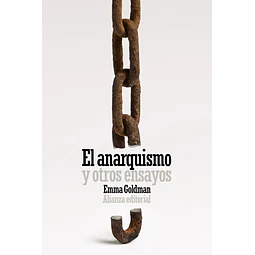 El anarquismo y otros ensayos