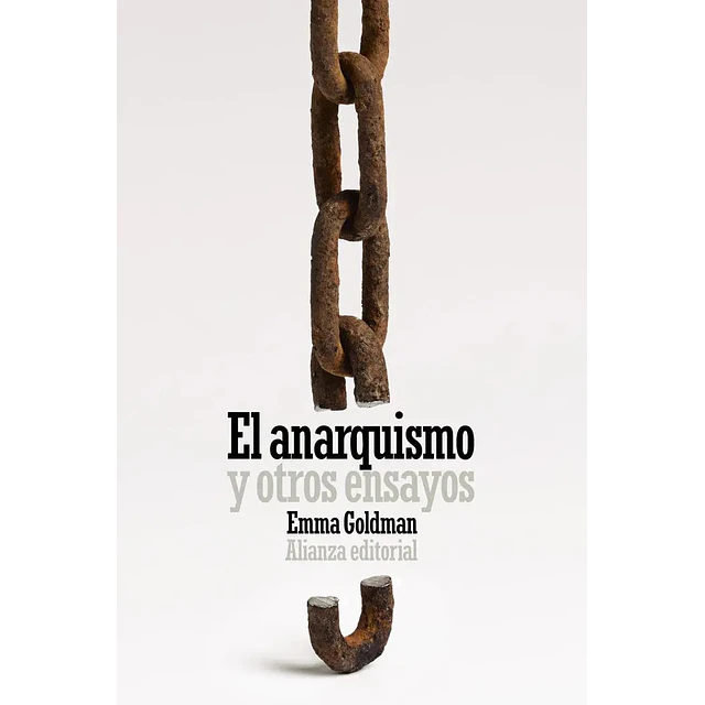 El anarquismo y otros ensayos