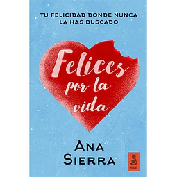 Felices por la vida