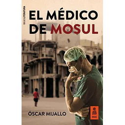 El médico de Mosul