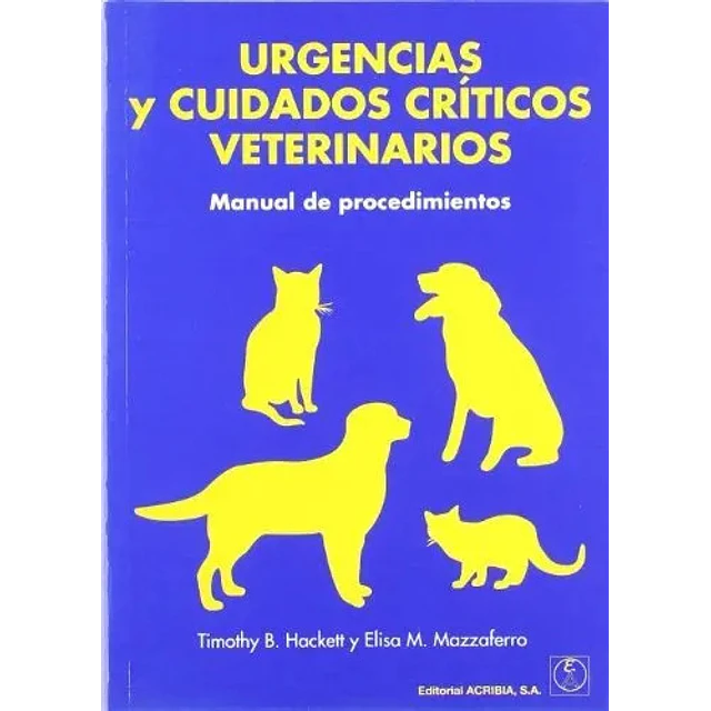 Urgencias y Cuidados Criticos Veterinarios