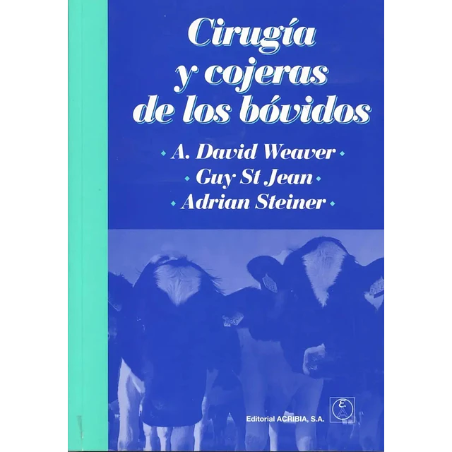 Cirugía y Cojeras de los Bóvidos