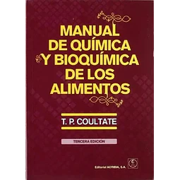 Manual de Química y Bioquímica de los Alimentos
