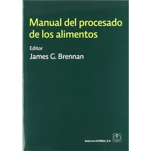 Manual del procesado de los alimentos