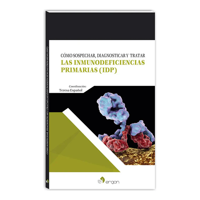 Las inmunodeficiencias Primarias (IDP)