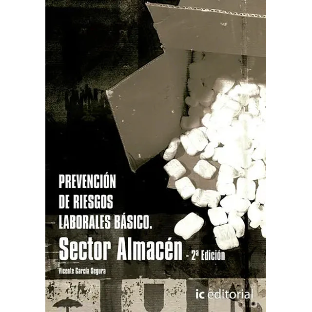 Prevención de Riesgos Laborales Básico Sector Almacén