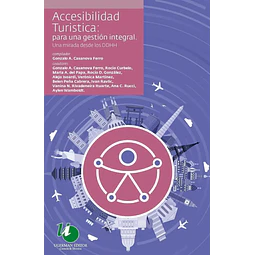 Accesibilidad turística: para una gestión integral. Una mirada desde los DDHH