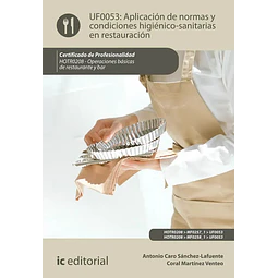 Aplicación de Normas y Condiciones Higiénico Sanitarias en Restauración