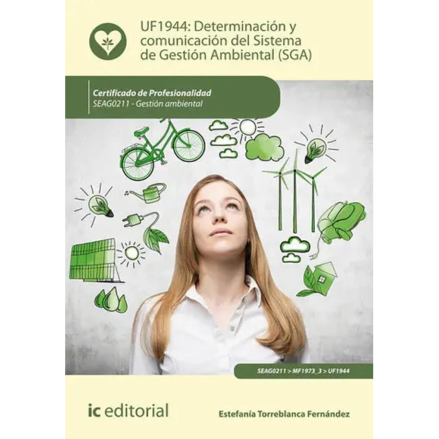 Determinación y Comunicación del Sistema de Gestión Ambiental