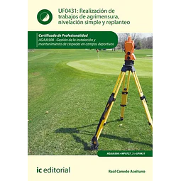Realización de Trabajos de Agrimensura, Nivelación Simple y Replanteo