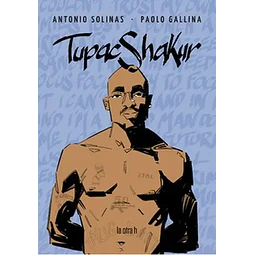 Tupac Shakur.  Comic