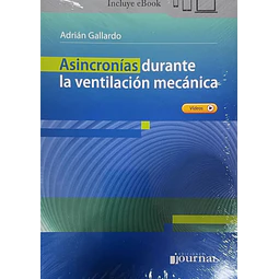Asincronías durante la ventilación mecánica. Incluy eBook y videos