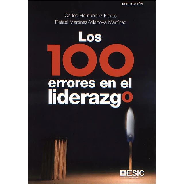 Los 100 Errores en el Liderazgo