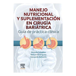 Manejo Nutricional y Suplementación en Cirugía Bariátrica