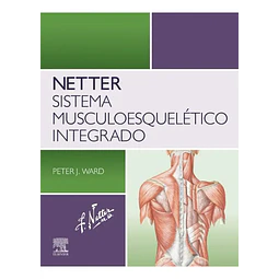Netter. Sistema musculoesquelético integrado