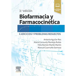 Biofarmacia y farmacocinética. Ejercicios y problemas resueltos
