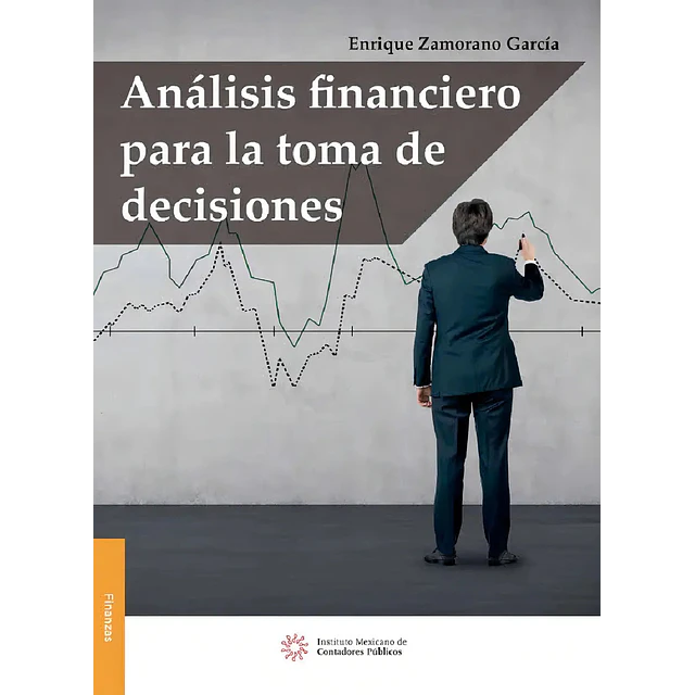 Análisis Financiero para la Toma de Decisiones