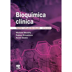 Bioquímica clínica. Texto y Atlas en color
