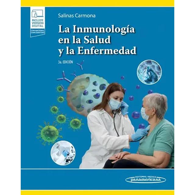 La inmunología en la Salud y Enfermedad