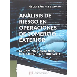 Analisis de Riesgo en Operaciones de Comercio Exterior