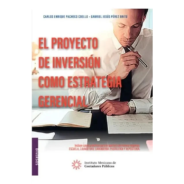 El proyecto de inversión como Estrategia Gerencial