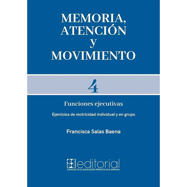 Memoria, Atencion y Movimiento 4