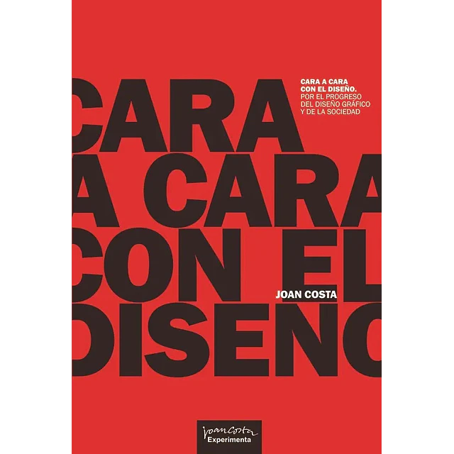 Cara a cara con el diseño por el progreso del diseño gráfico y de la sociedad