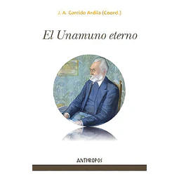 El Unamuno Eterno