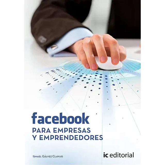Facebook para empresas y emprendedores