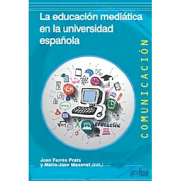 La educación mediática en la universidad española
