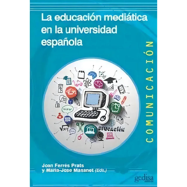 La educación mediática en la universidad española