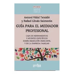 Guía Para el Mediador Profesional