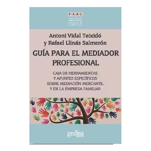 Guía Para el Mediador Profesional