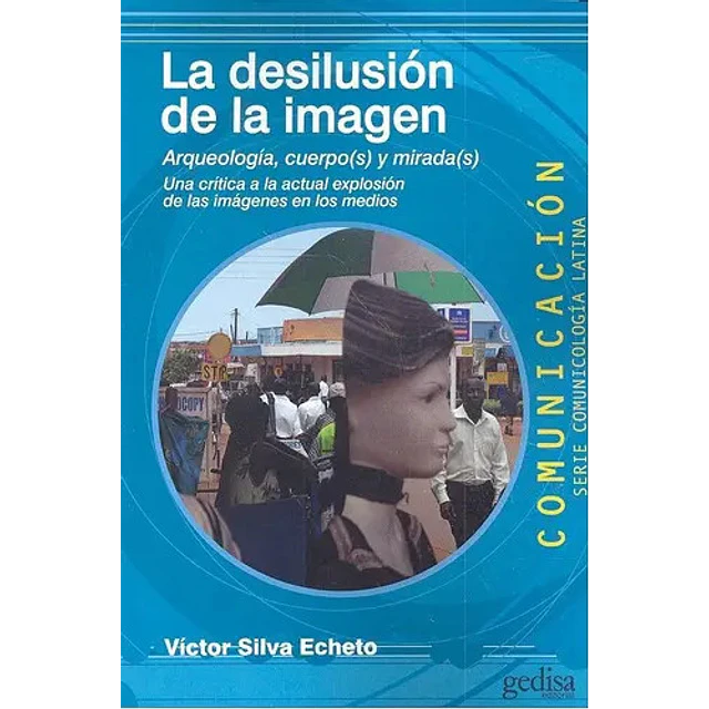 La desilución de la imagen