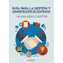 Guía para la gestión y administración de contratos.