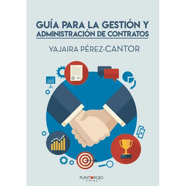 Guía para la gestión y administración de contratos.