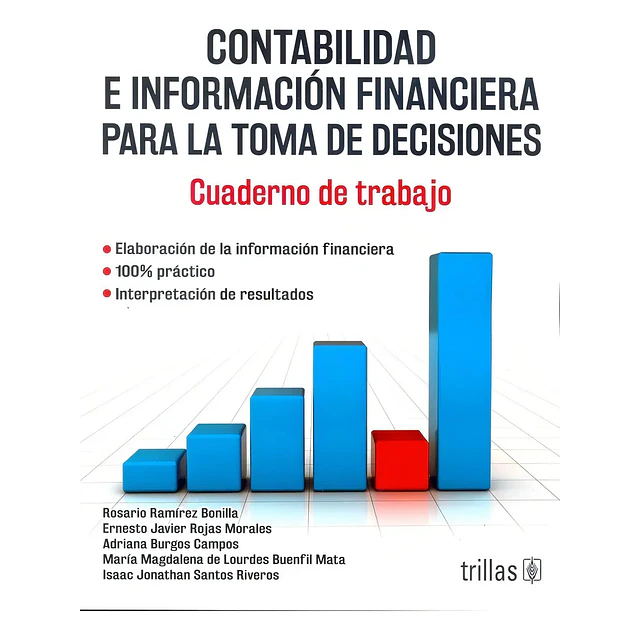 Contabilidad e información financiera para la toma de decisiones. Cuaderno de trabajo