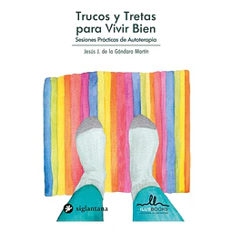 Trucos y tretas para vivir bien