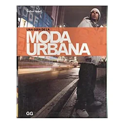Una guía de la moda urbana
