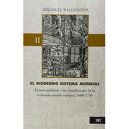 El Moderno Sistema Mundial II