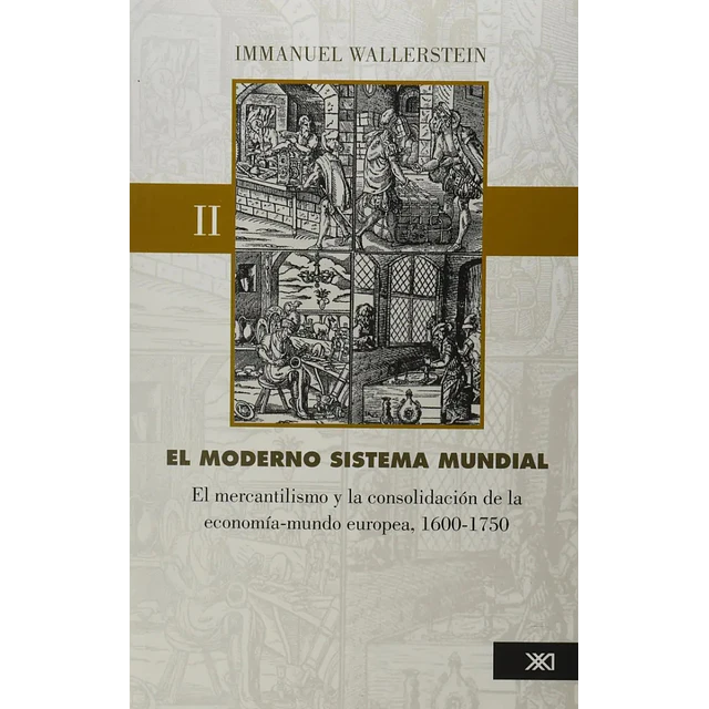 El Moderno Sistema Mundial II