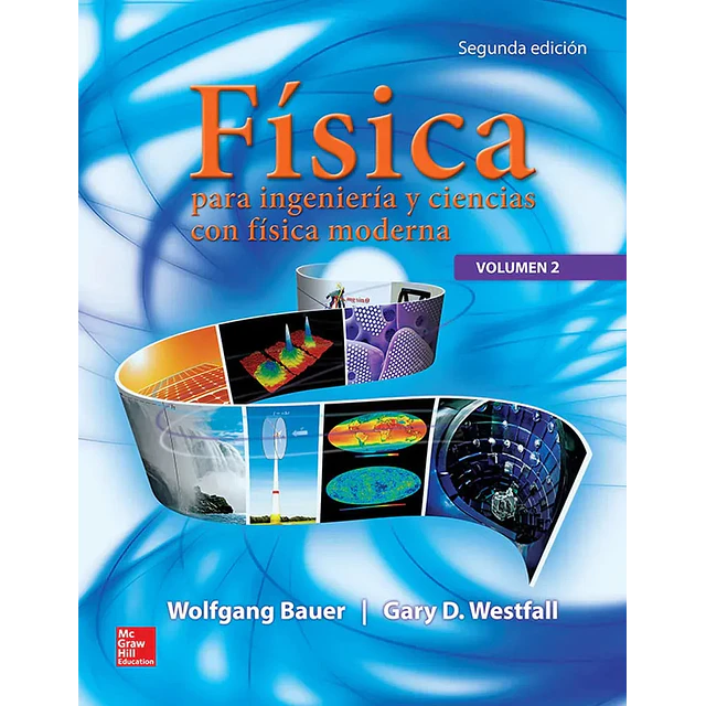 Física para ingeniería y ciencias con física moderna Vol 2