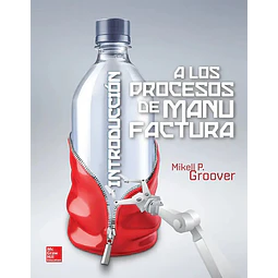 Introducción a los Procesos de Manufactura