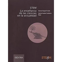 STEM La enseñanza de las ciencias en la actualidad
